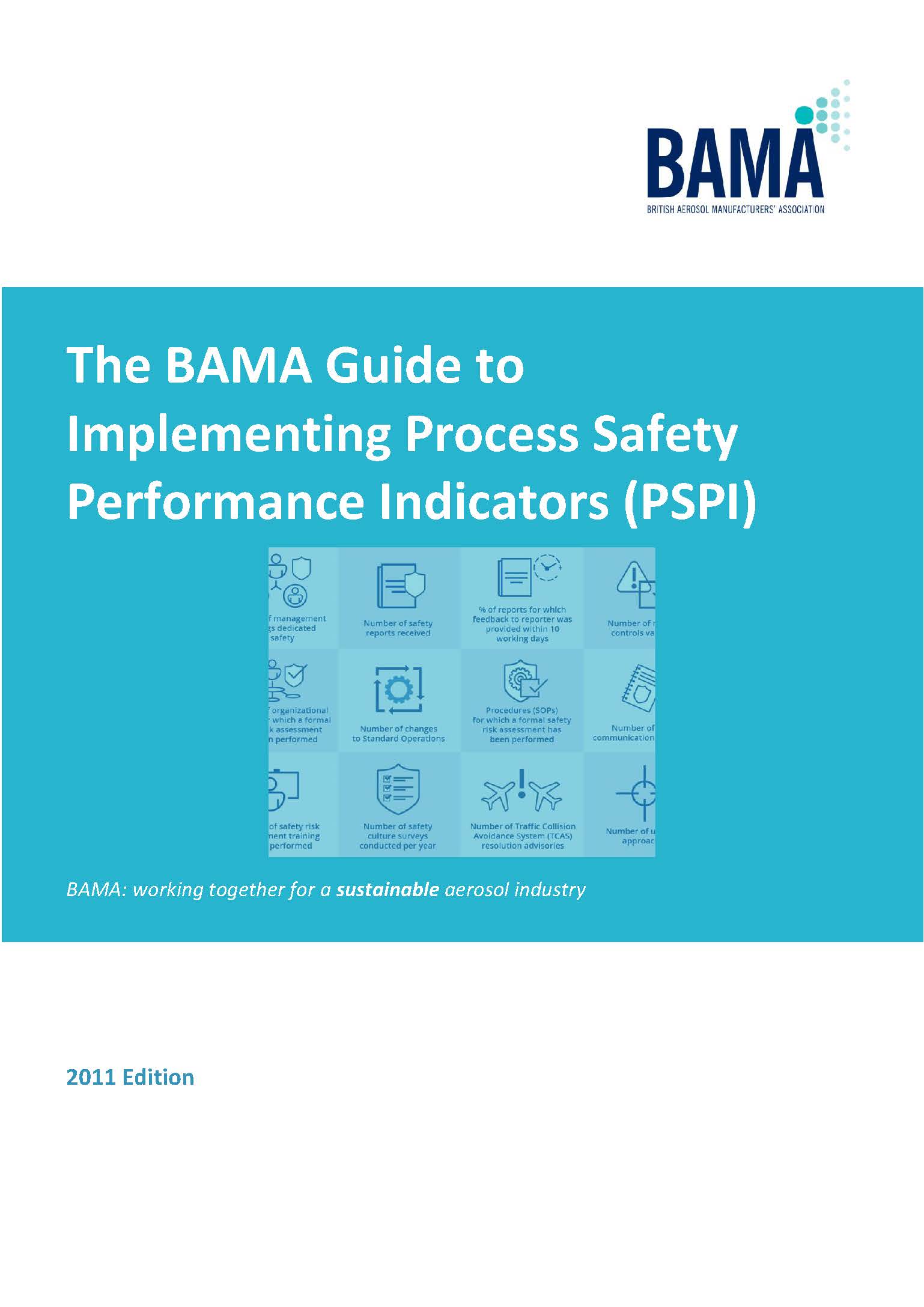 BAMA Guide to implementing Process Safety Performance Indicators